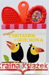 Książeczka z gryzakiem i grzechotką. Zwierzątka praca zbiorowa 9789464764956 Yoyo Books - książka