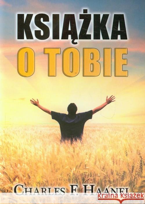 Książka o Tobie Haanel Charles Francis 9788360280744 Centrum - książka