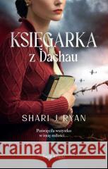 Księgarka z Dachau Shari J. Ryan 9788382890914 Świat Książki - książka