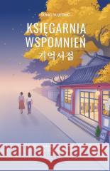 Księgarnia wspomnień Song Yujeong 9788368381054 Luna - książka