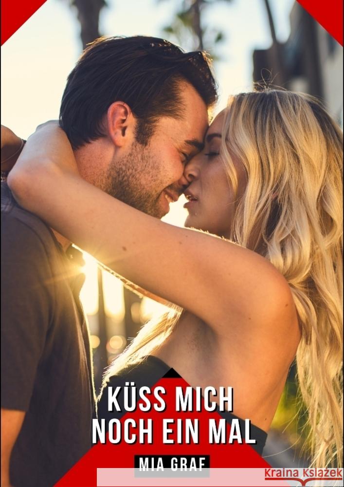 Küss mich noch ein Mal Graf, Mia 9783384236982 Mia Graf - książka