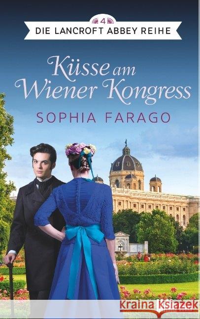 Küsse am Wiener Kongress : Die Lancroft Abbey Reihe 4 Farago, Sophia 9783944866147 MiMe books - książka