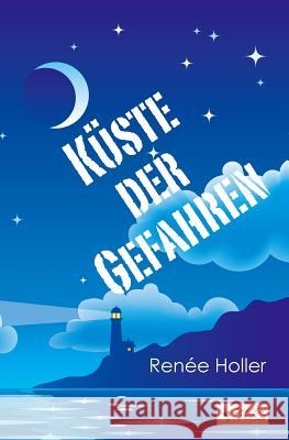 Küste der Gefahren: Ein Cornwall-Abenteuer für Kinder ab 10 Holler, Renee 9781916453401 Inkpen Press - książka