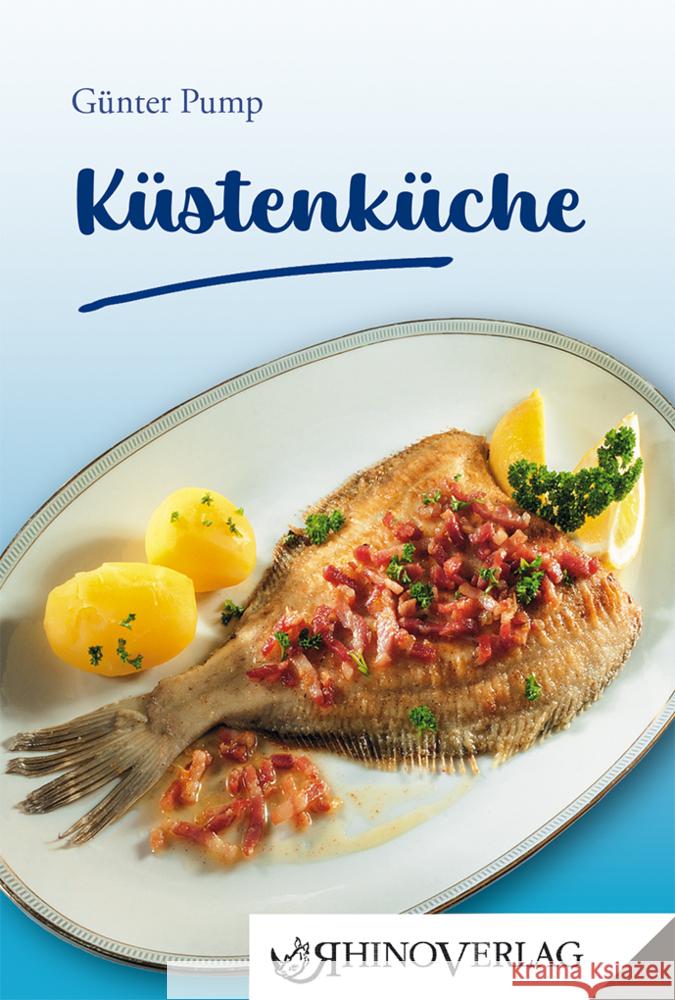 Küstenküche Pump, Günter 9783955601041 Rhino Verlag - książka