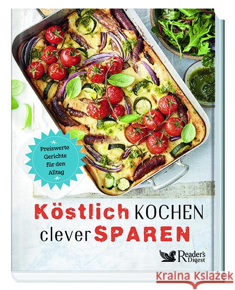Köstlich kochen, clever sparen Reader's Digest: Verlag Das Beste GmbH 9783962110383 Readers Digest Deutschland - książka