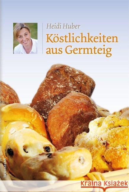 Köstlichkeiten aus Germteig Huber, Heidi 9783706624978 Löwenzahn - książka