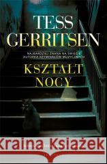 Kształt nocy Tess Gerritsen 9788367512404 Albatros - książka