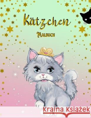 Kätzchen Malbuch: Aktivitätsbuch für Kinder Norea Dahlberg 9789189478572 Norea Dahlberg - książka