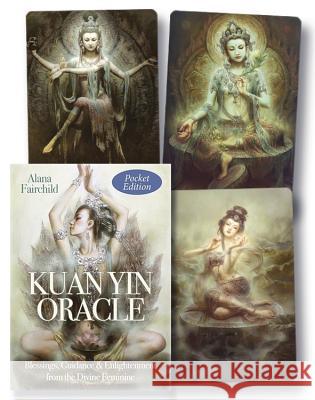 Kuan Yin Oracle (Pocket Edition): Kuan Yin. Radiant with Divine Compassion. Alana Fairchild Zeng Hao 9780738752969 Llewellyn Publications - książka