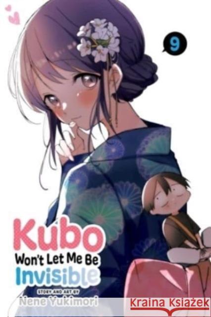 Kubo Won't Let Me Be Invisible, Vol. 9 Nene Yukimori 9781974740437 Viz Media, Subs. of Shogakukan Inc - książka