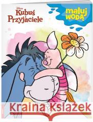 Kubuś i przyjaciele. Maluj wodą praca zbiorowa 9788325340742 Ameet - książka