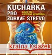 Kuchařka pro zdravé střevo Kateřina Weinerová 9788072815555 Eminent - książka