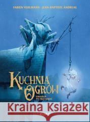 Kuchnia Ogrów. Umarła Po Trzykroć Jean-Baptiste Andreae, Fabien Vehlmann 9788397370135 Kurc - książka