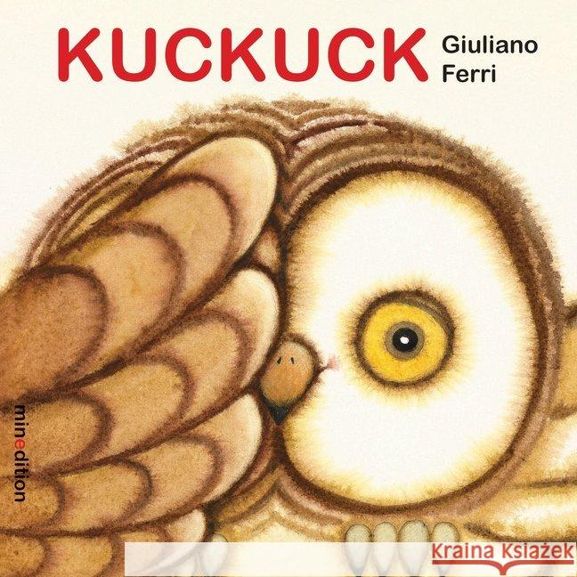 Kuckuck Ferri, Giuliano 9783865662781 Minedition - książka