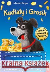 Kudłaty i grosik. Kieszonkowe Arkadiusz Błażyca 9788366753433 Martel - książka