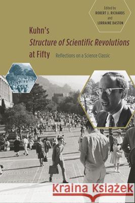 Kuhn's 'Structure of Scientific Revolutions' at Fifty: Reflections on a Science Classic Richards, Robert J. 9780226317205 University of Chicago Press - książka