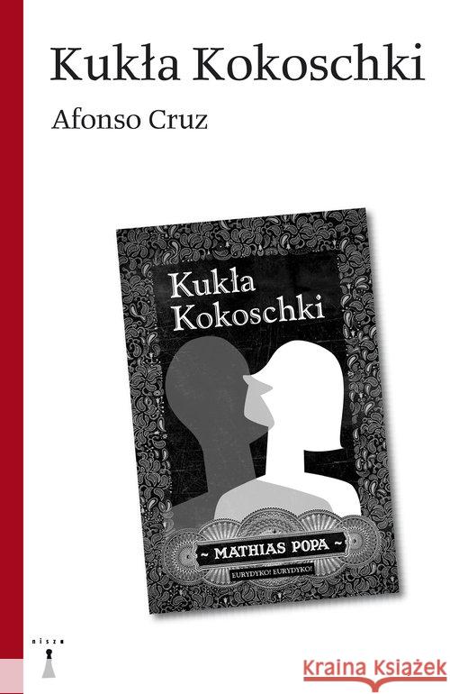 Kukła Kokoschki Cruz Afonso 9788362795345 Nisza - książka