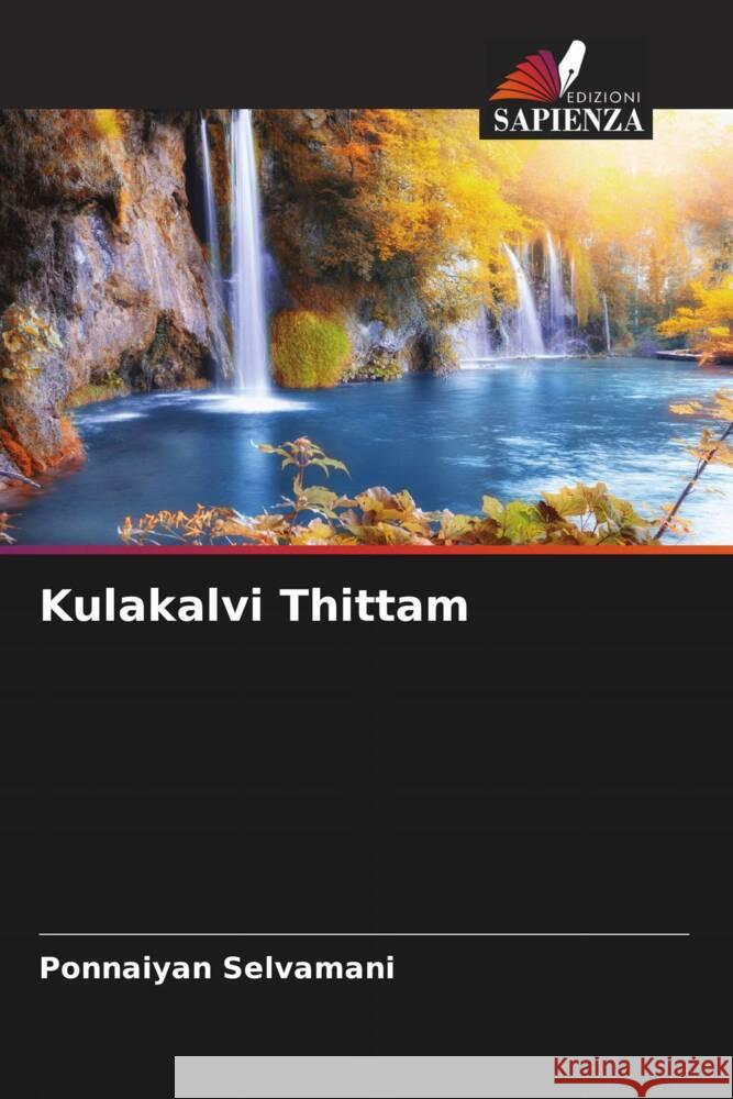 Kulakalvi Thittam Selvamani, Ponnaiyan 9786204540320 Edizioni Sapienza - książka