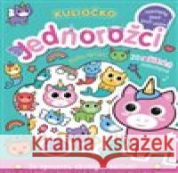 Kuliočko - Jednorožci 20 reliéfních samolepek Connie Isaacs 9788025629208 Svojtka & Co. - książka