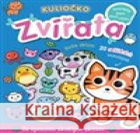 Kuliočko - Zvířata 20 reliéfních samolepek Connie Isaacs 9788025629215 Svojtka & Co. - książka