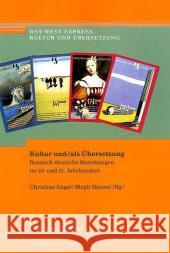 Kultur und/als Übersetzung : Russisch-deutsche Beziehungen im 20. und 21. Jahrhundert  9783865963000 Frank & Timme - książka