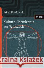 Kultura Odrodzenia we Włoszech Jakub Burckhardt 9788379984800 vis-a-vis Etiuda - książka