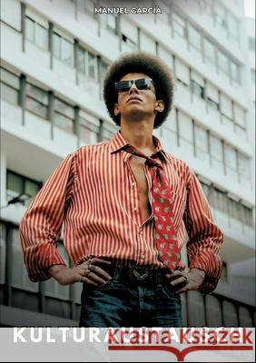 Kulturaustausch García, Manuel 9783384768896 Manuel García - książka