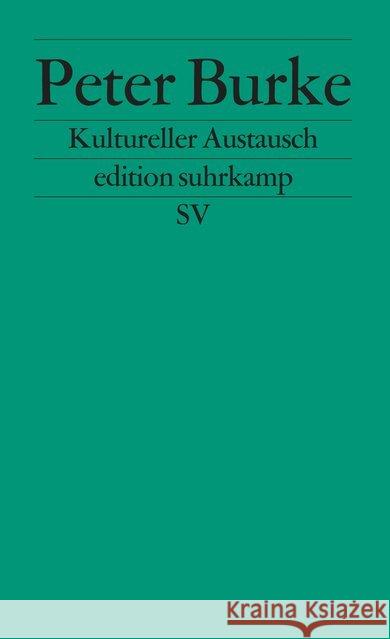 Kultureller Austausch Burke, Peter 9783518121702 Suhrkamp - książka