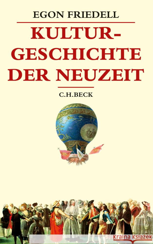 Kulturgeschichte der Neuzeit Friedell, Egon 9783406811500 Beck - książka