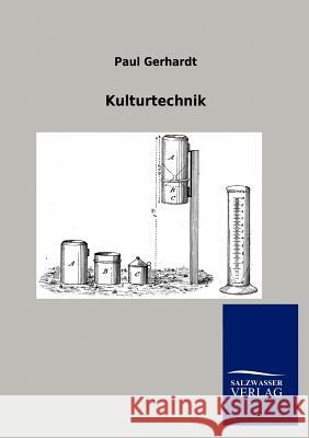 Kulturtechnik Gerhardt, Paul 9783864448140 Salzwasser-Verlag - książka