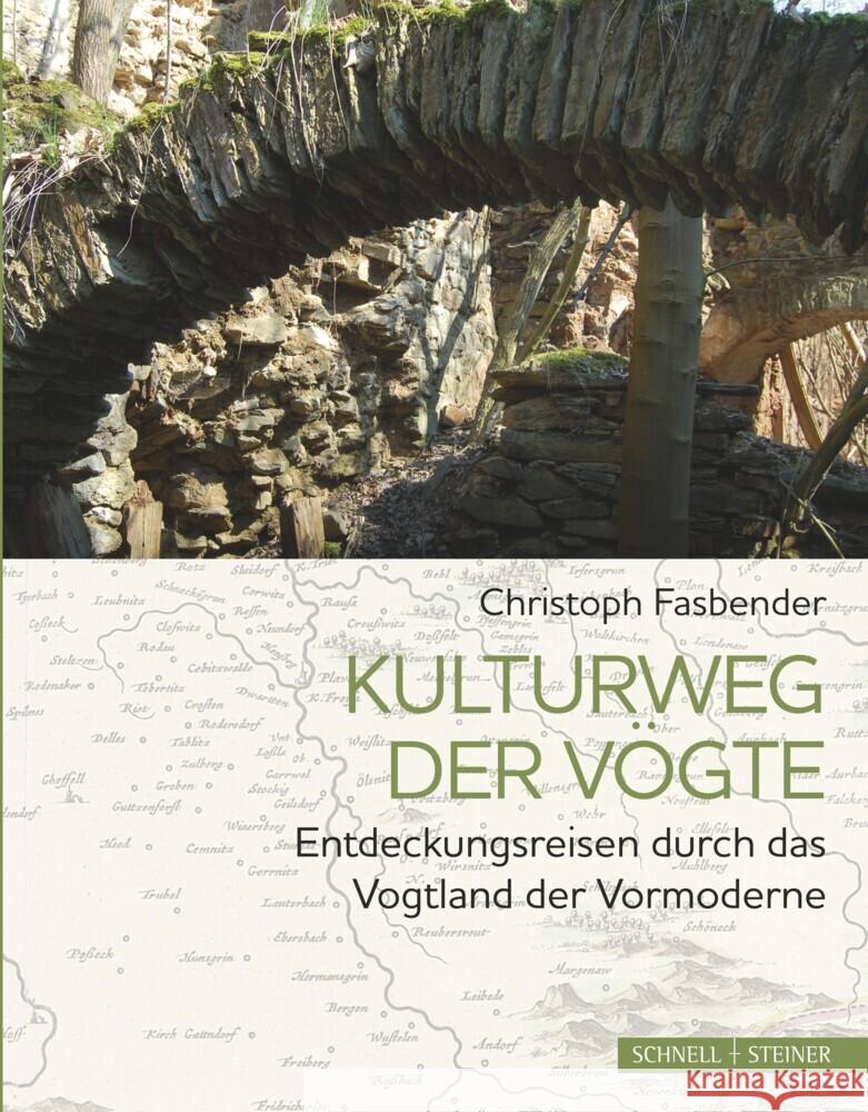 Kulturweg der Vögte Fasbender, Christoph 9783795435400 Schnell & Steiner - książka