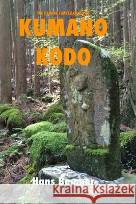 Kumano Kodo - USTrade Color Hans Beumer 9783906861081 Hans Beumer - książka