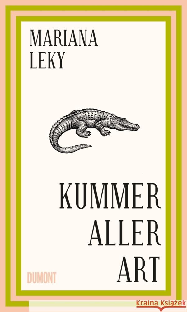 Kummer aller Art Leky, Mariana 9783832182168 DuMont Buchverlag Gruppe - książka