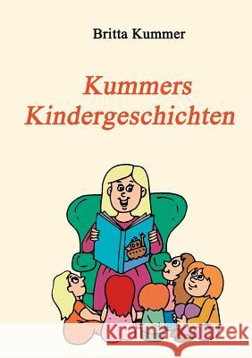 Kummers Kindergeschichten Britta Kummer 9783738601008 Books on Demand - książka