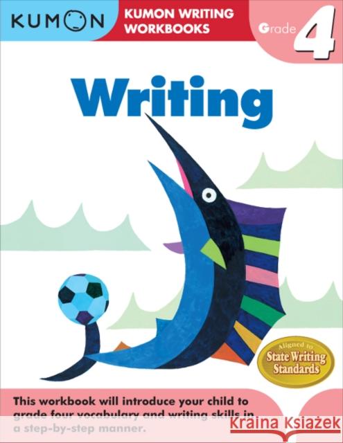 Kumon Grade 4 Writing Kumon 9781935800606 Kumon Publishing North America - książka