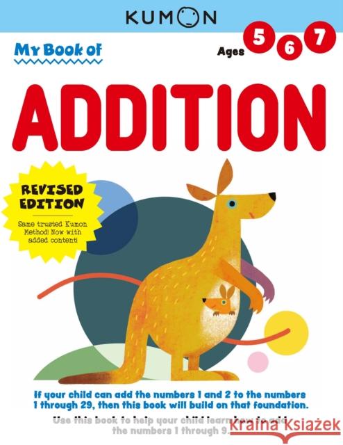 Kumon My Book of Addition: Revised Ed Kumon Publishing 9781953845061 Kumon Publishing North America, Inc - książka