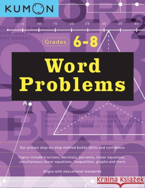 Kumon Word Problems Grades 6/8 Kumon 9781941082720 Kumon Publishing North America, Inc - książka