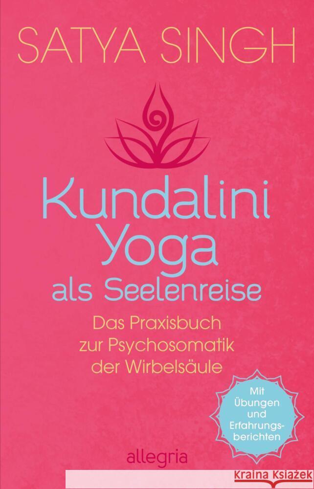 Kundalini Yoga als Seelenreise Singh, Satya 9783548065267 Allegria Taschenbuch - książka