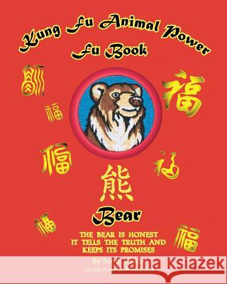 Kung Fu Animal Power Fu Book Bear Scott Jensen 9781539340997 Createspace Independent Publishing Platform - książka