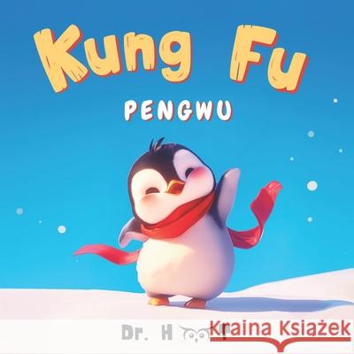 Kung Fu Pengwu: Children's Picture Book Hoot 9789334041187 Skooler Books - książka