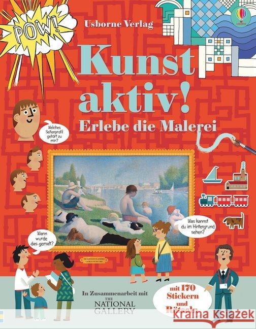 Kunst aktiv! : Erlebe die Malerei. Mit Rätseln. In Zusammenarbeit mit The National Gallery Baer, Sam; Hore, Rosie 9781782323693 Usborne Verlag - książka