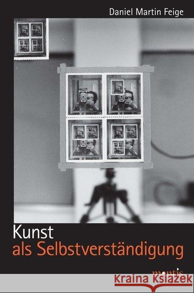 Kunst ALS Selbstverständigung Feige, Daniel Martin 9783897855861 mentis-Verlag - książka