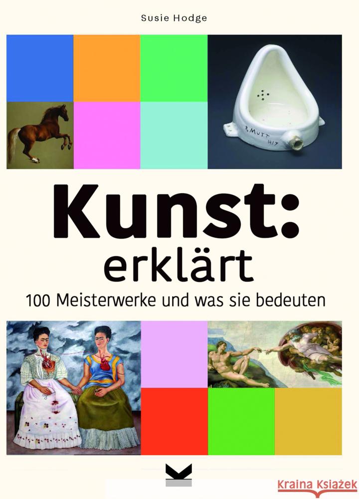 Kunst: erklärt Hodge, Susie 9783962442378 Laurence King Verlag GmbH - książka