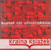 Kunst ist abstraktion Zdeněk Primus 9788086217291 KANT - książka