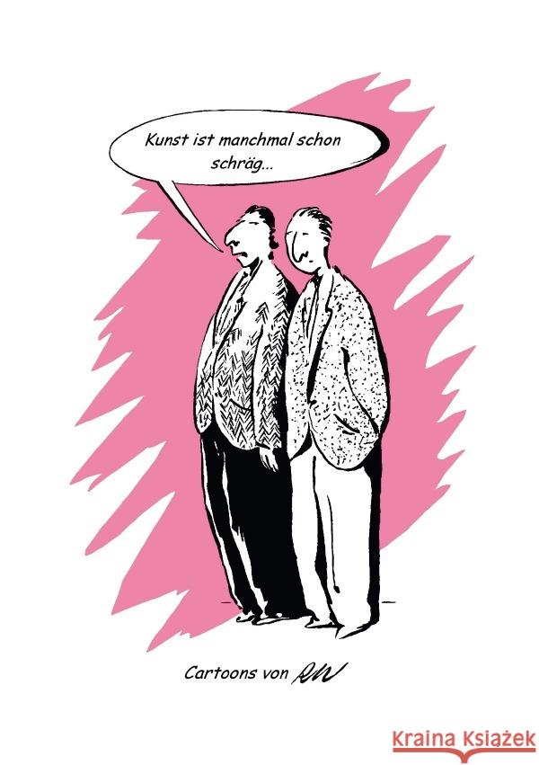 Kunst ist manchmal schon schräg... Weiß, Roland 9783565116478 epubli - książka