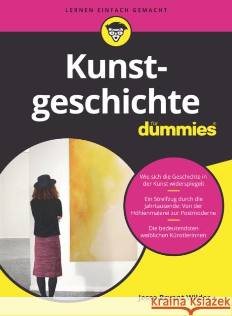 Kunstgeschichte fur Dummies JB Wilder 9783527721191 Wiley-VCH Verlag GmbH - książka