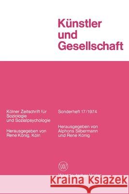 Künstler Und Gesellschaft Silbermann, Alphons 9783531112848 Vs Verlag Fur Sozialwissenschaften - książka