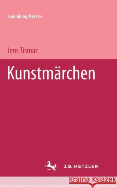 Kunstmärchen Tismar, Jens 9783476101556 J.B. Metzler - książka