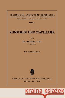 Kunstseide Und Stapelfaser Arthur Zart 9783642872488 Steinkopff-Verlag Darmstadt - książka