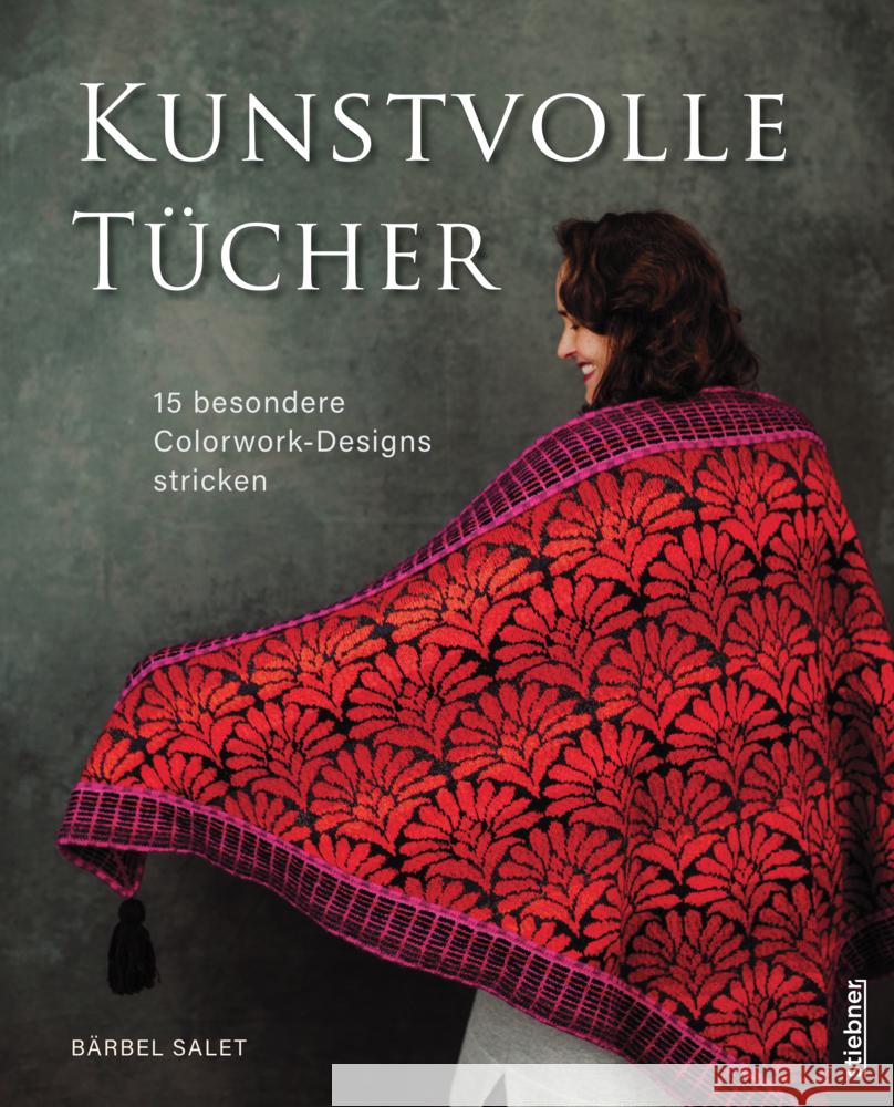 Kunstvolle Tücher stricken Salet, Bärbel 9783830721109 Stiebner - książka